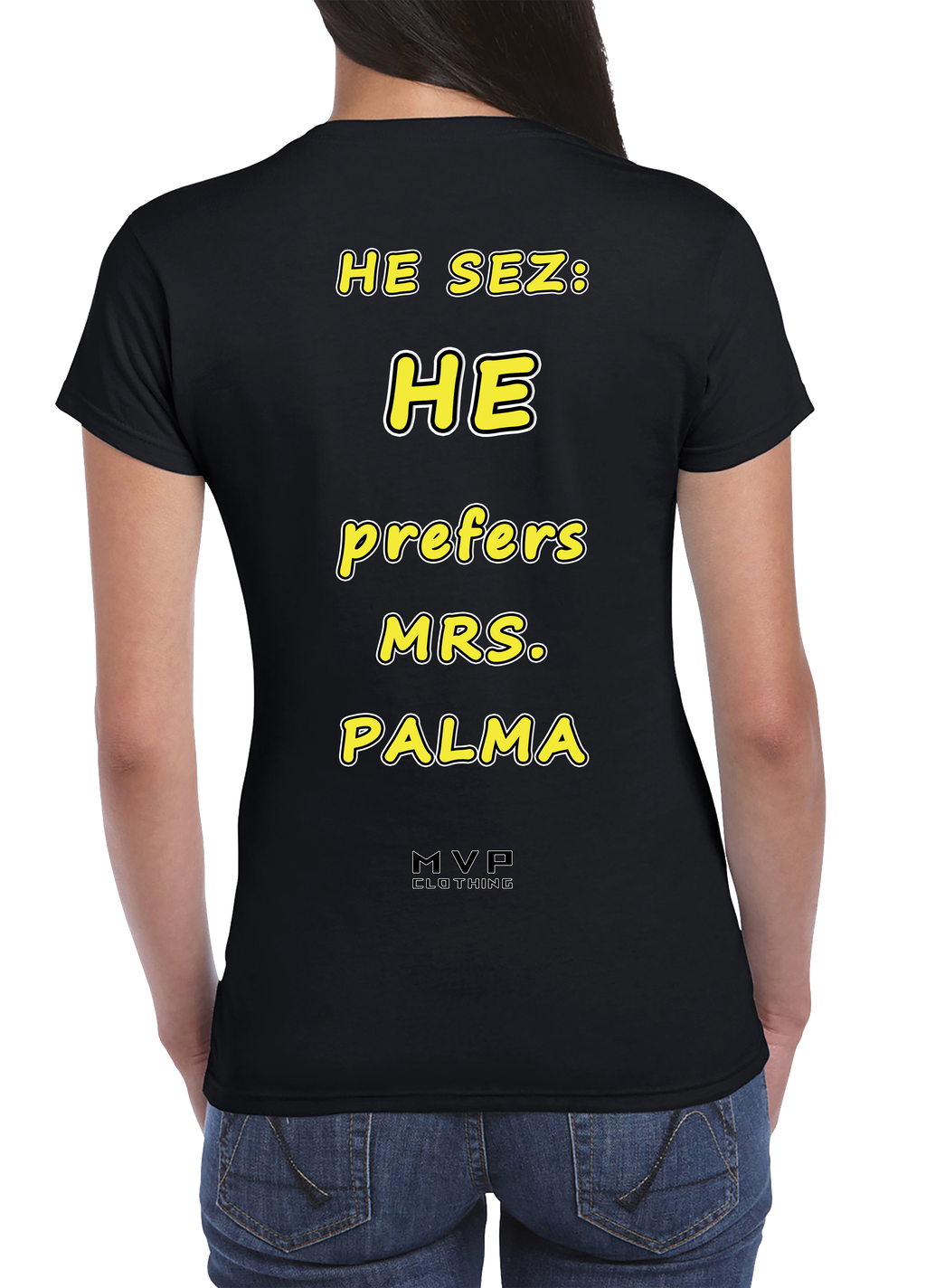 All fun and games til he prefers mrs palma tee