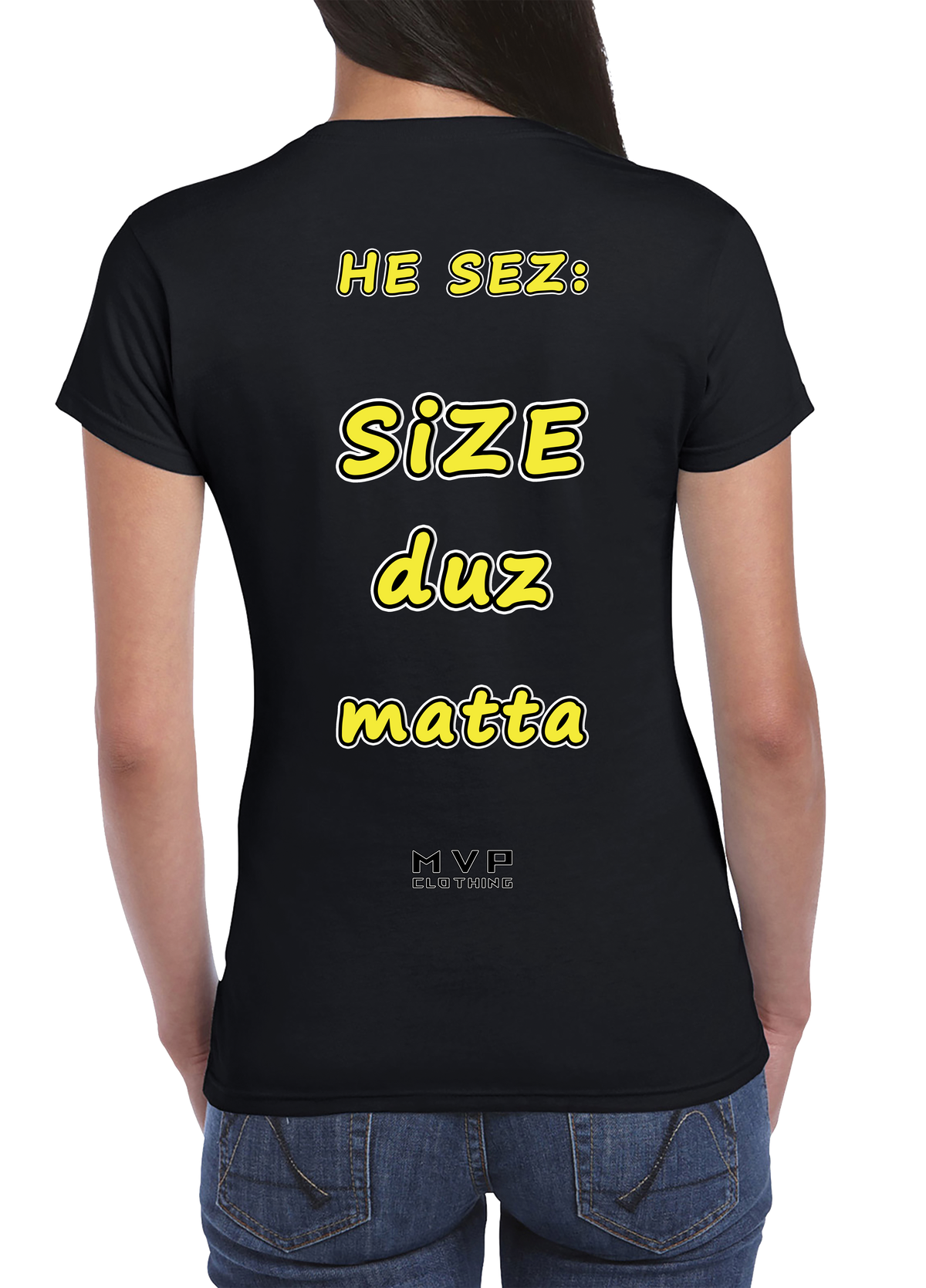 All fun and games til he sez size duz matta tee