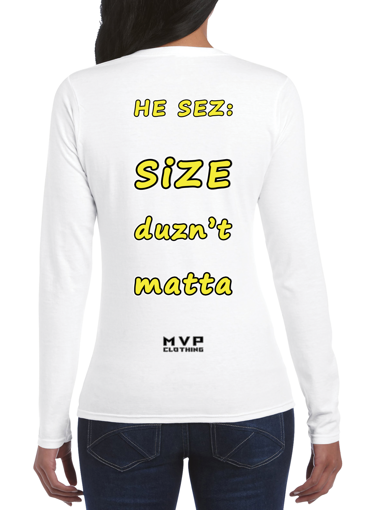 All fun and games til he sez size duznt matta tee